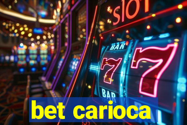 bet carioca